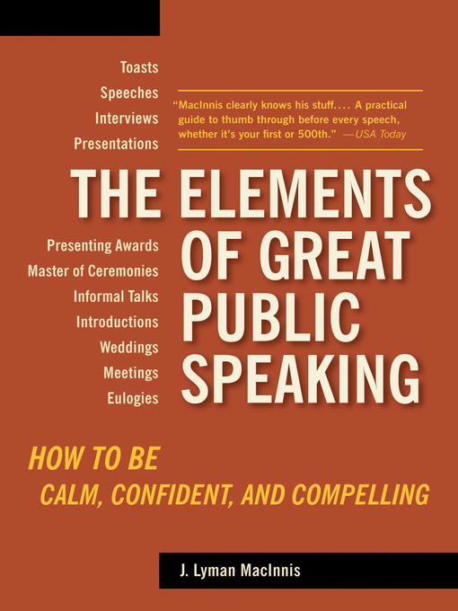 Title details for The Elements of Great Public Speaking by J. Lyman Macinnis - Wait list